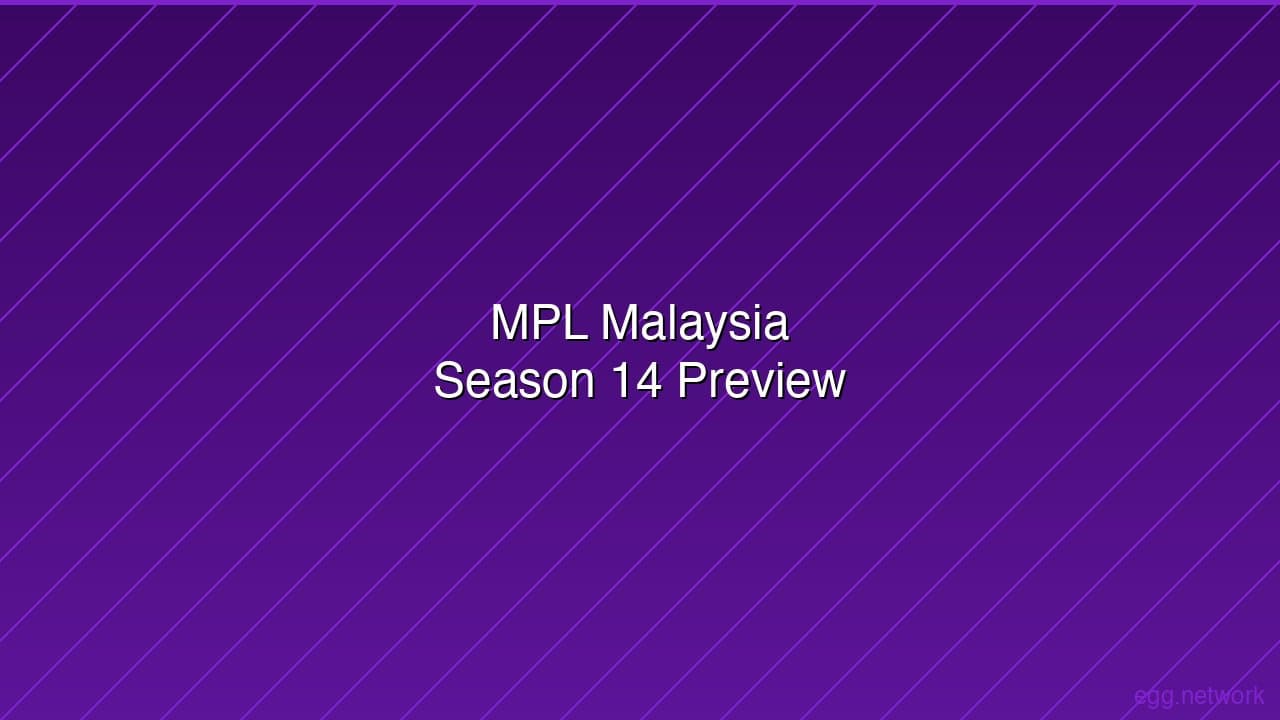 MPL Malaysia Season 14 Preview: Can Selangor Red Giants Defend Their Crown?