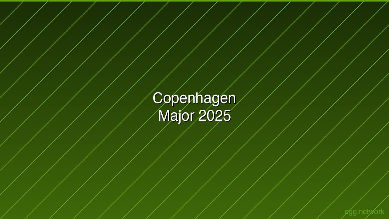Copenhagen Major 2025