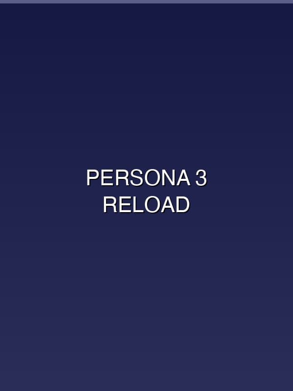 Persona 3 Reload Review